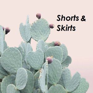 Shorts & Skirts